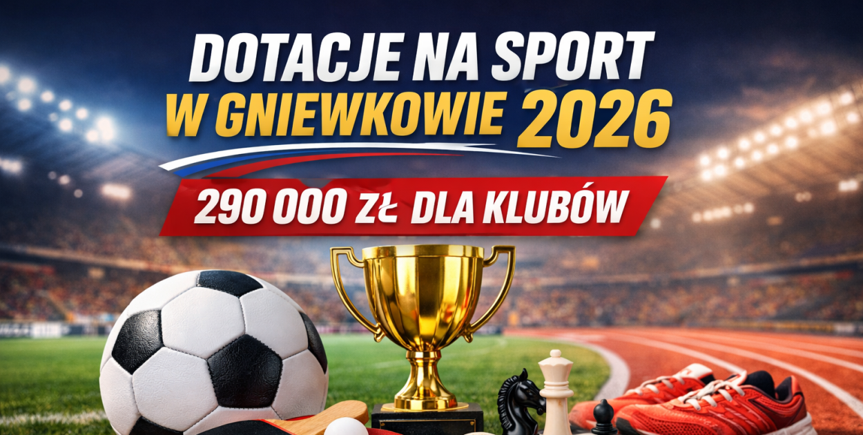 Gmina Gniewkowo podzieliła pieniądze na sport w 2026 roku. Kto ile dostał?
